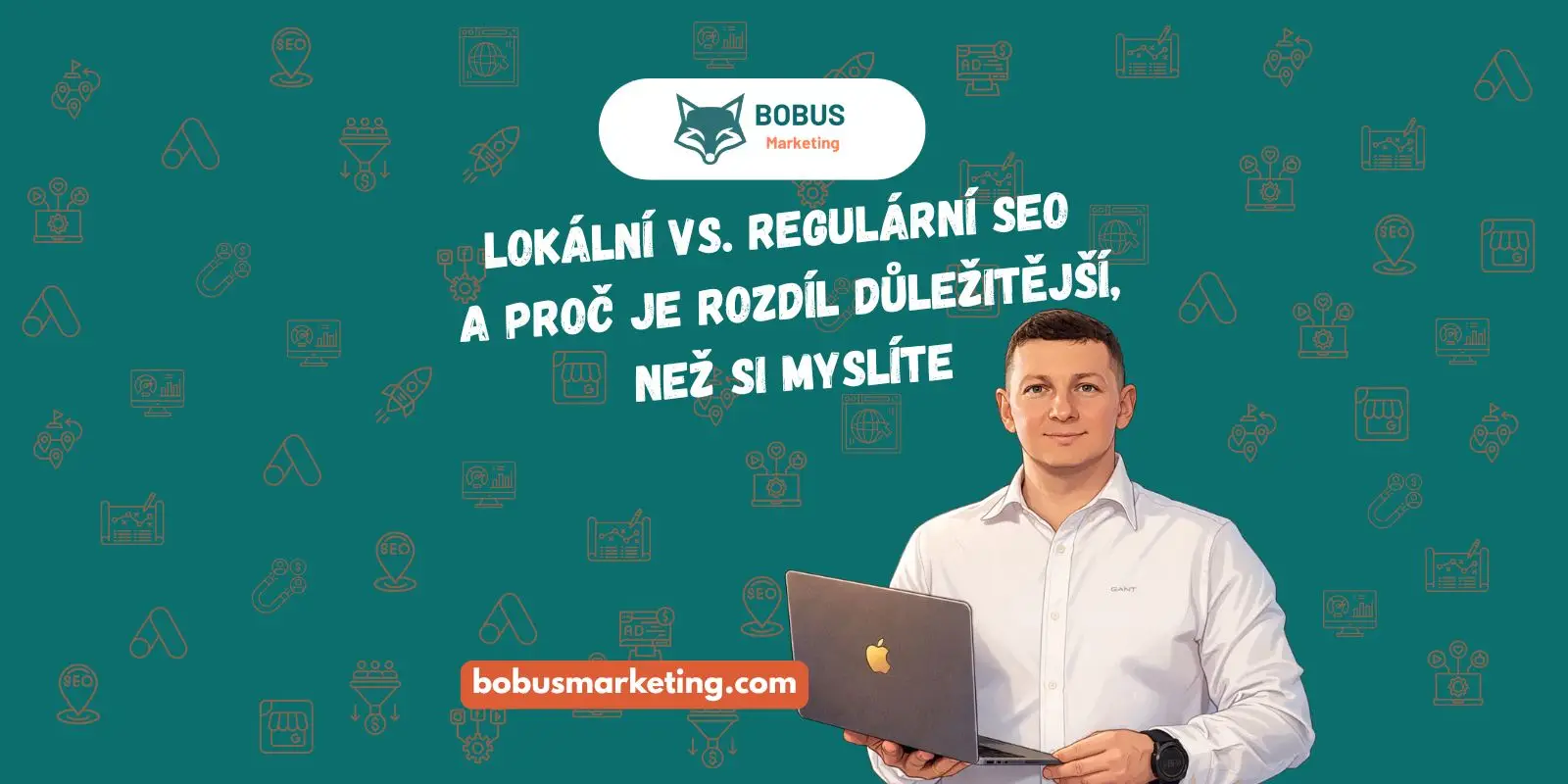Lokální vs. regulární SEO - a proč je rozdíl důležitější, než si myslíte